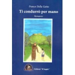 Ti condurrò per mano